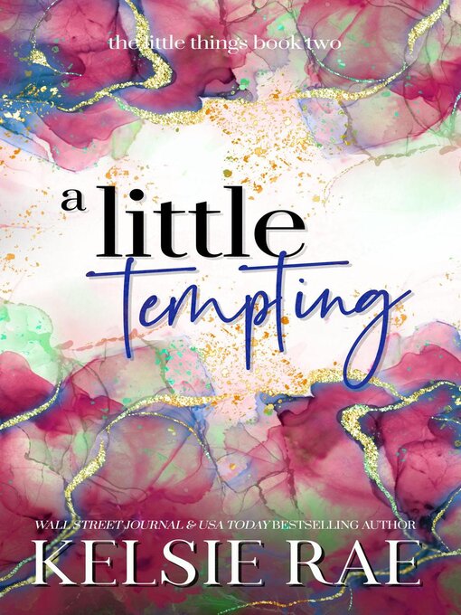 Title details for A Little Tempting by Kelsie Rae - Available